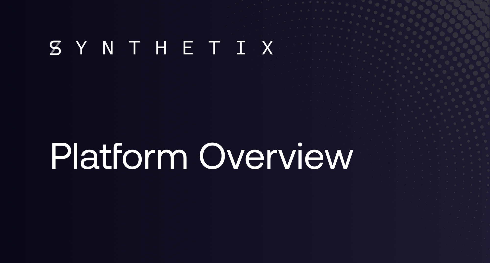 Synthetix Overview