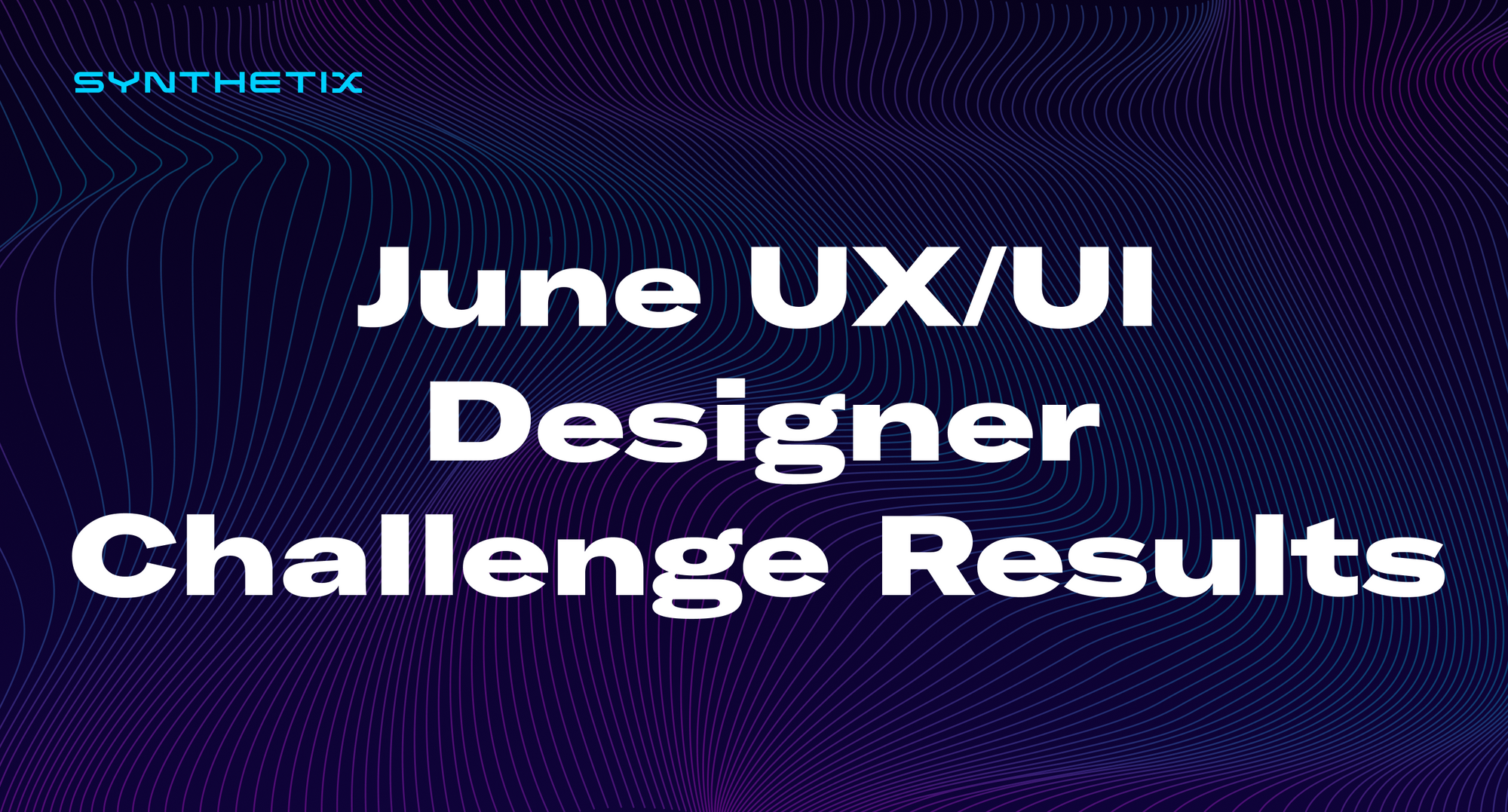June UX/UI Designer Challenge Results