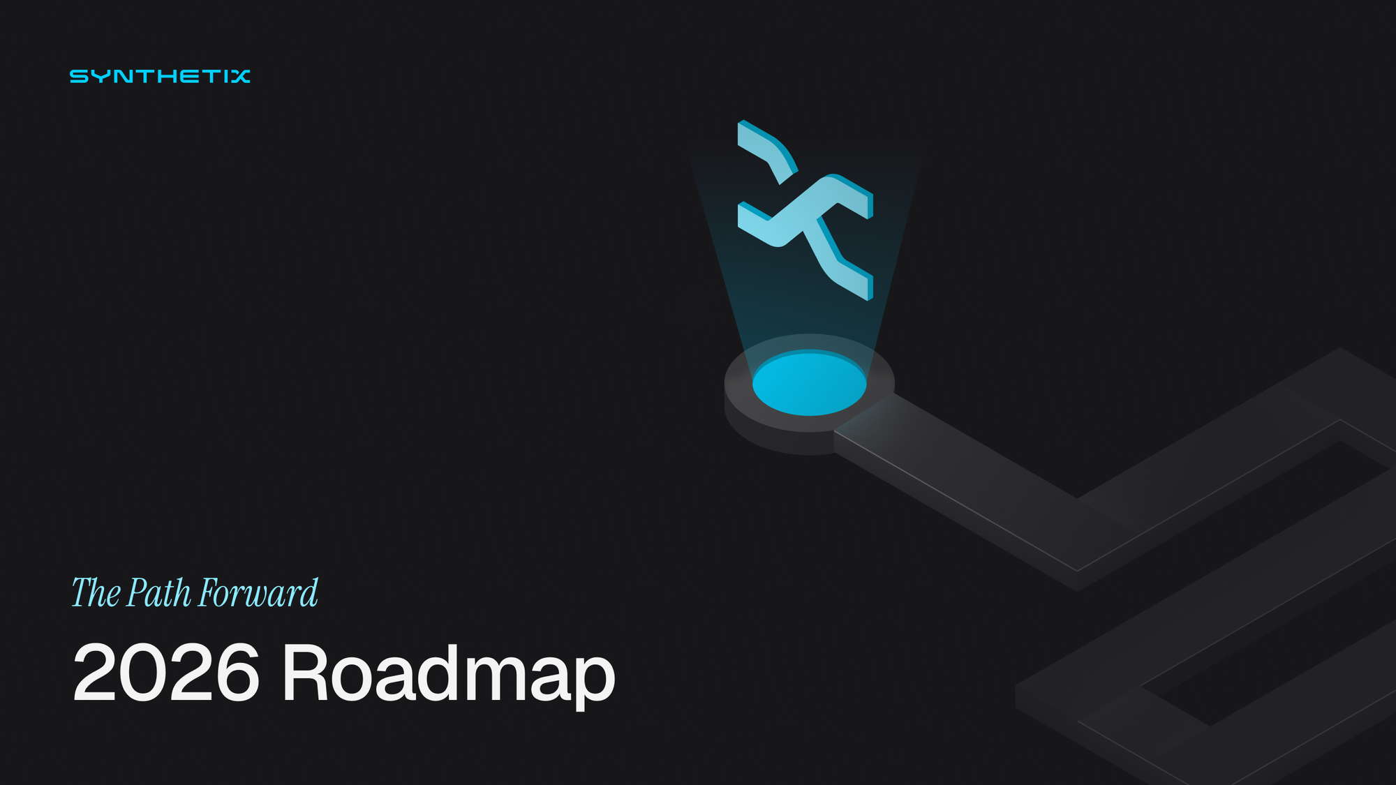 Synthetix 2026 Roadmap