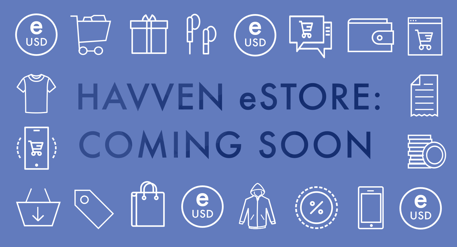 The Havven eStore is coming!