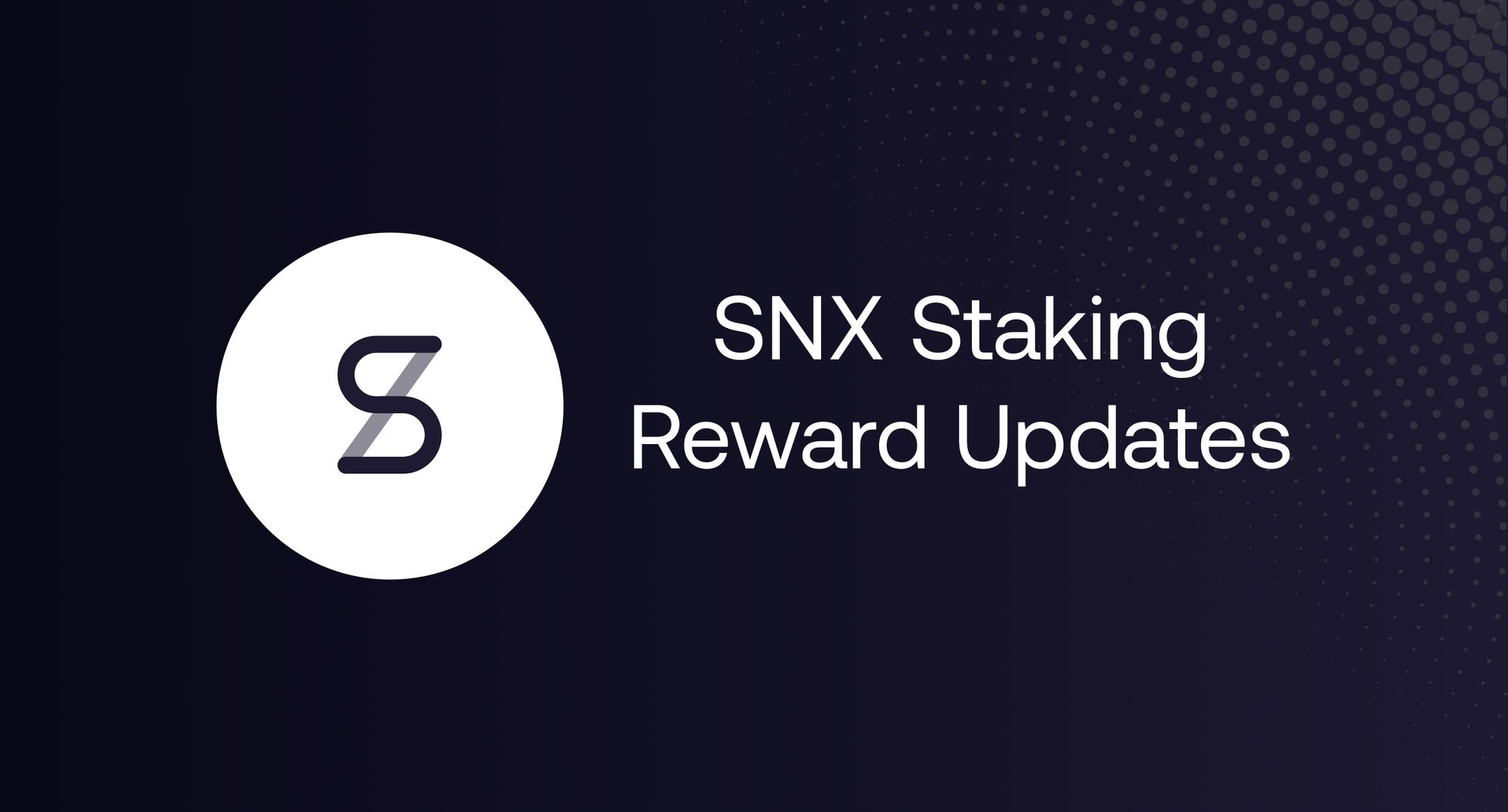 SNX Staking Reward Updates