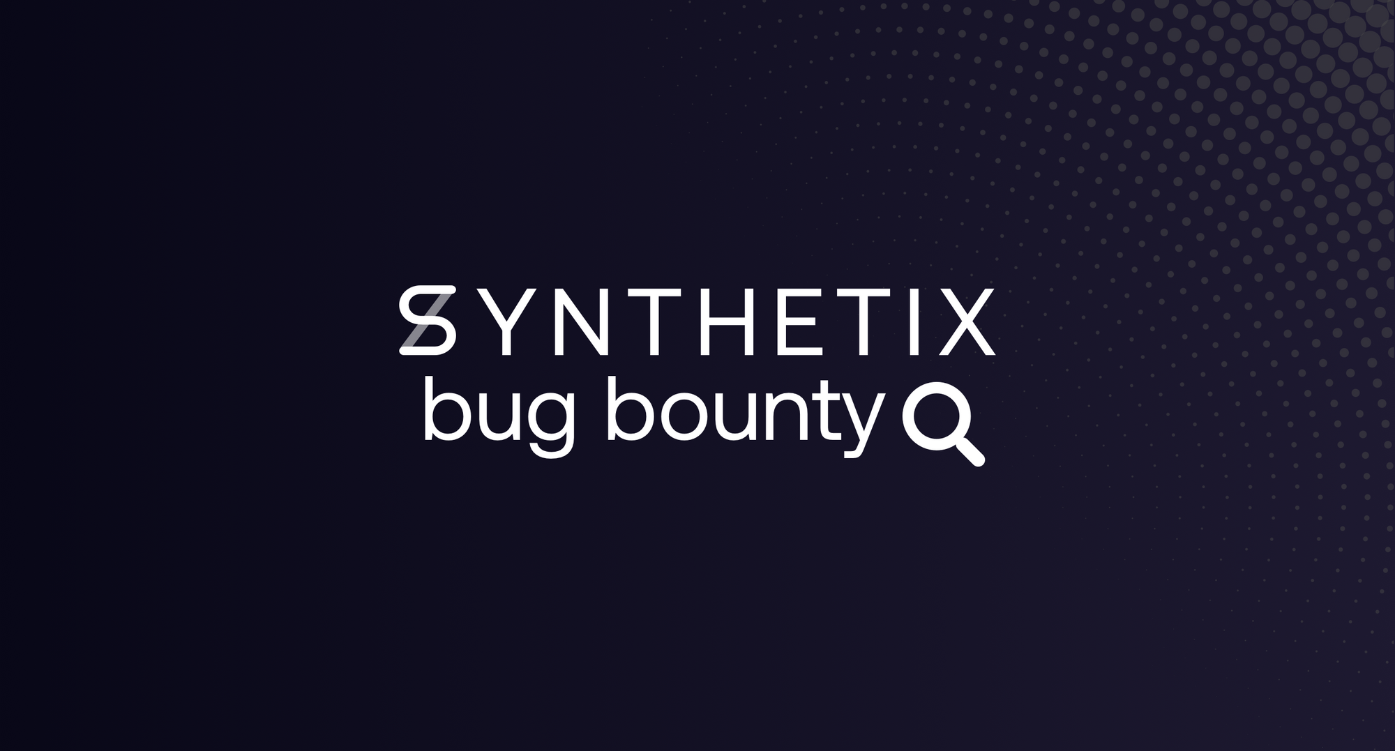 Synthetix Bug Bounty