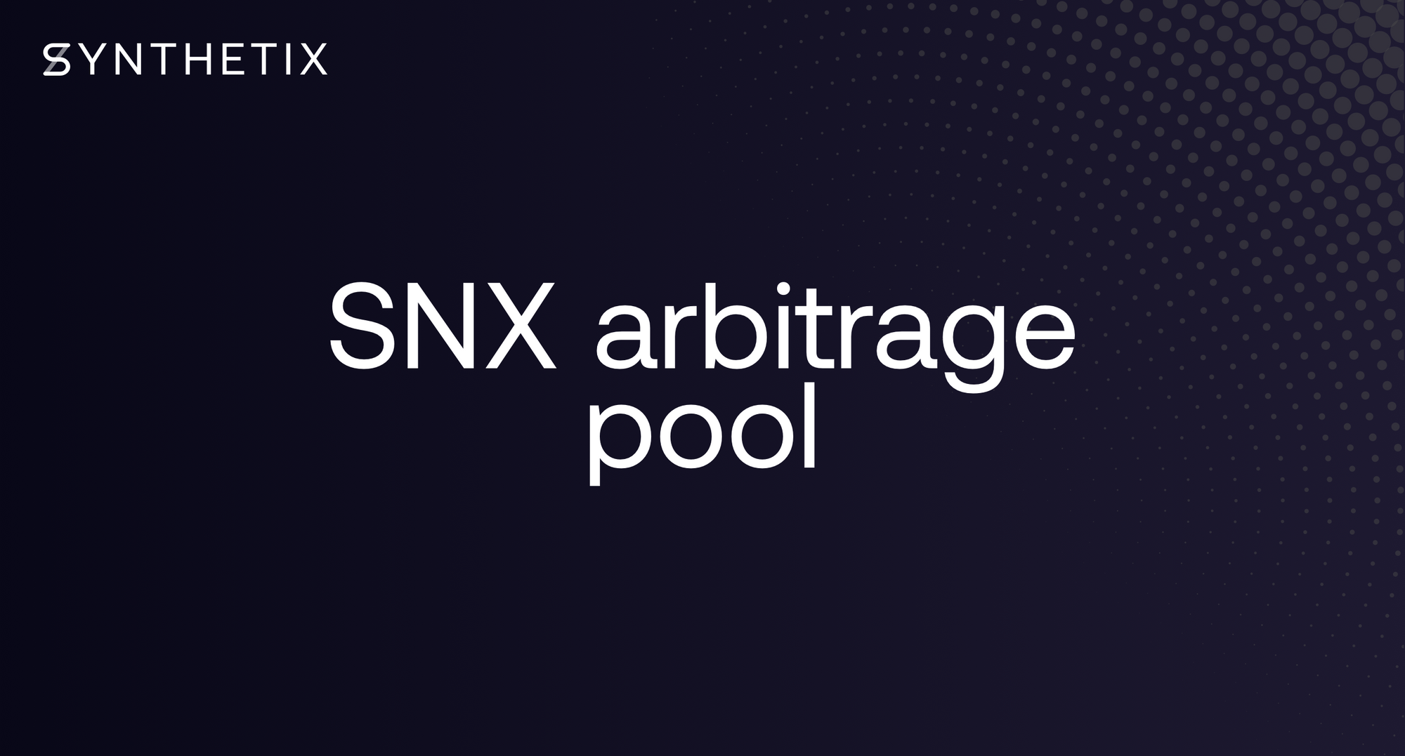 SNX Arbitrage Pool