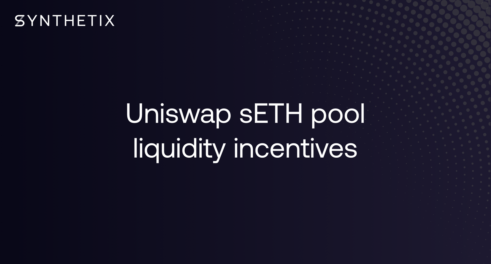 Uniswap sETH Pool Liquidity Incentives