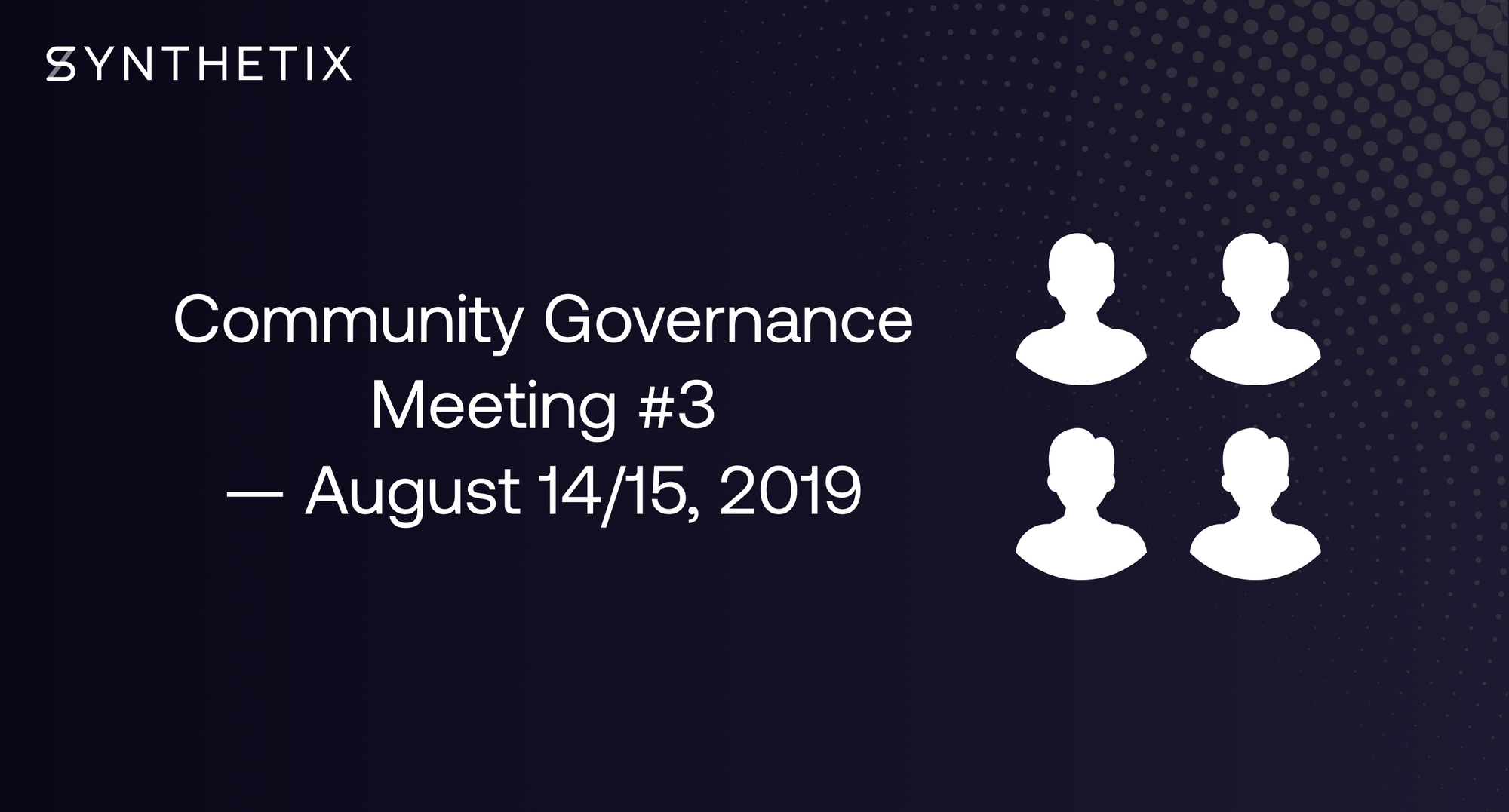 Come join the next community governance call on August 14/15!
