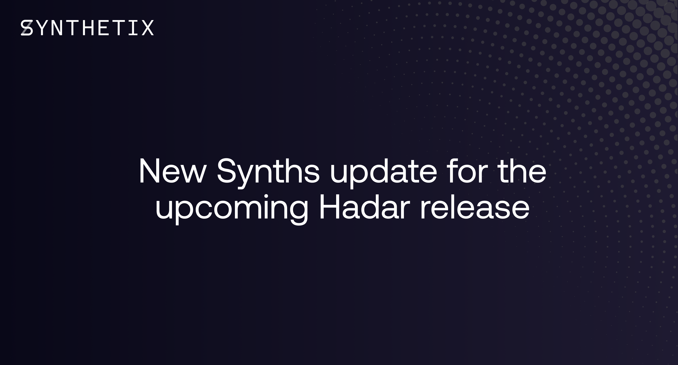 New Synths update for the upcoming Hadar release
