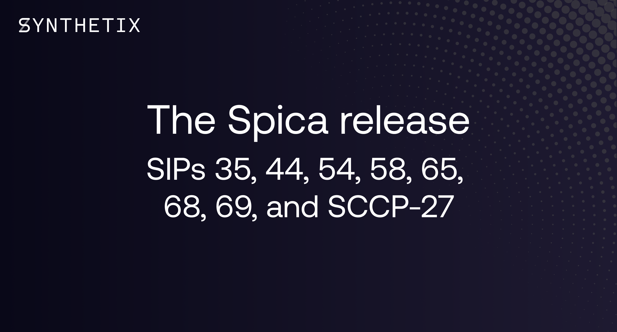 The Spica release