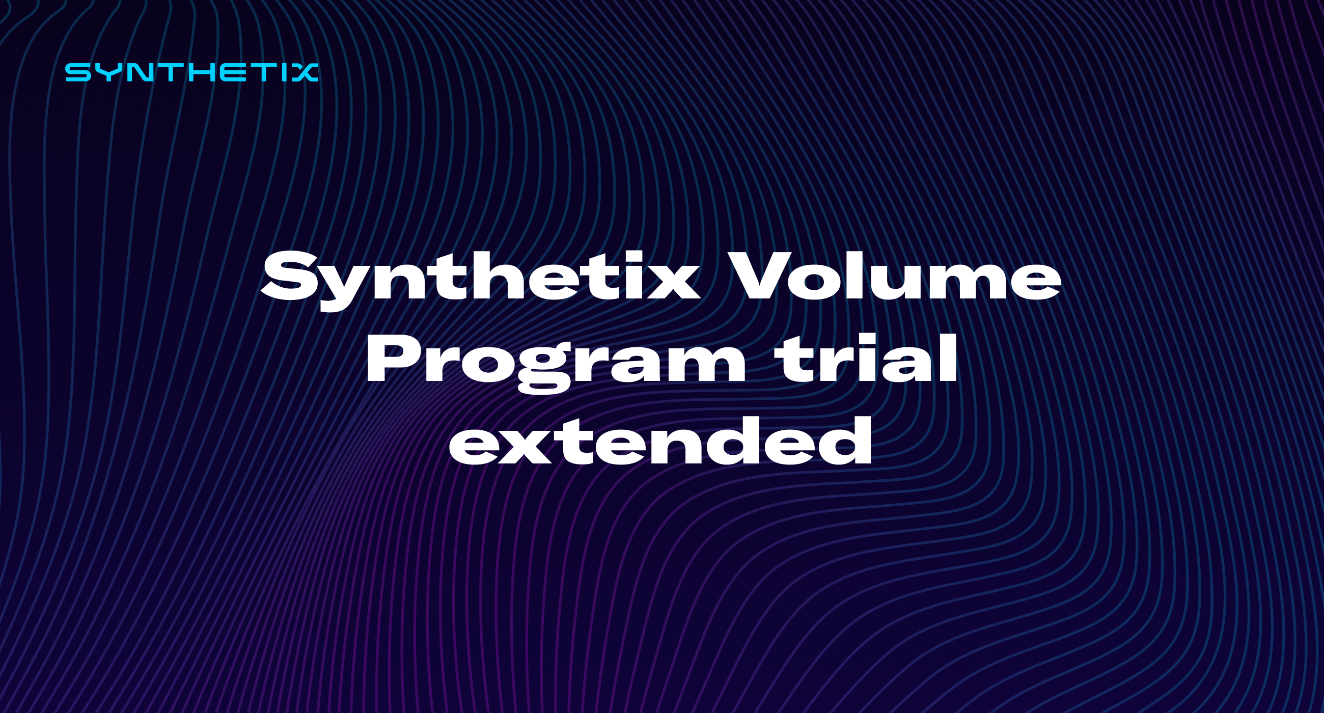 Synthetix Volume Program trial extended