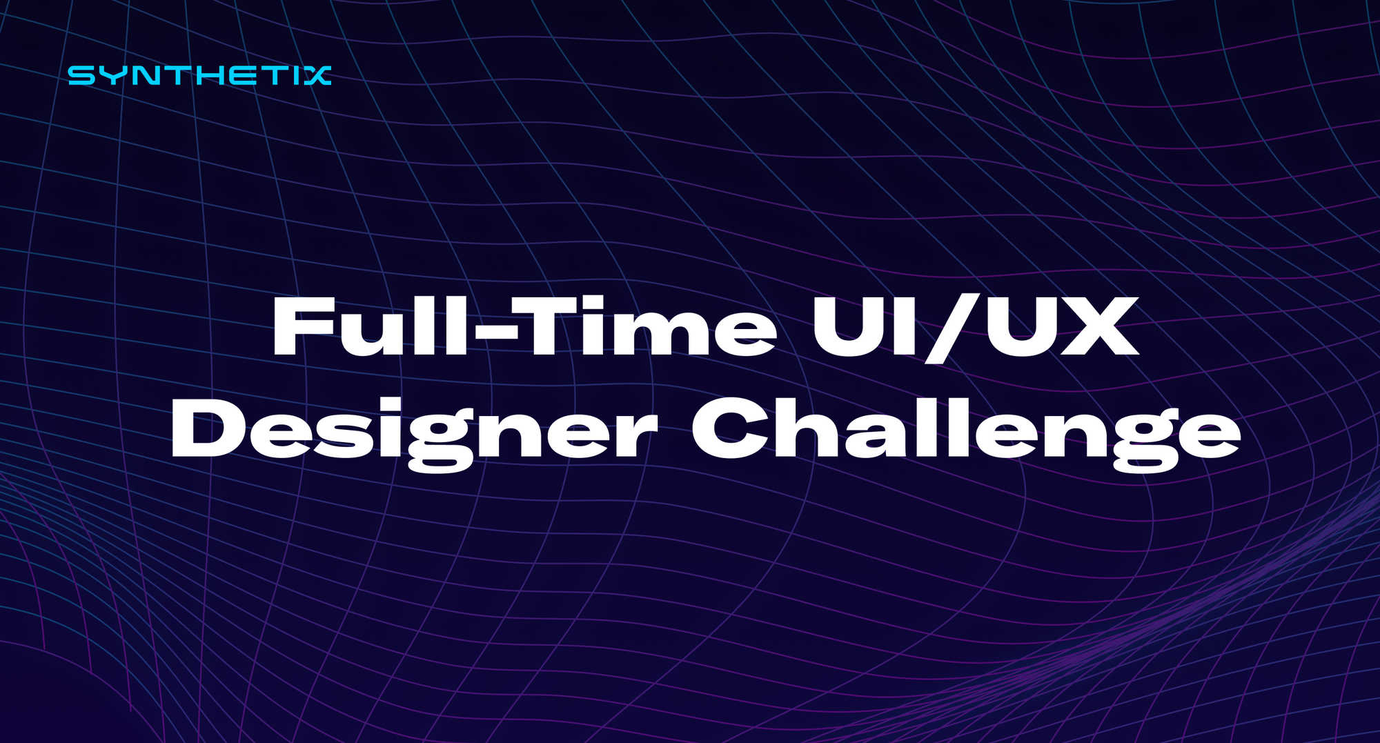 Full-Time UI/UX Designer Challenge
