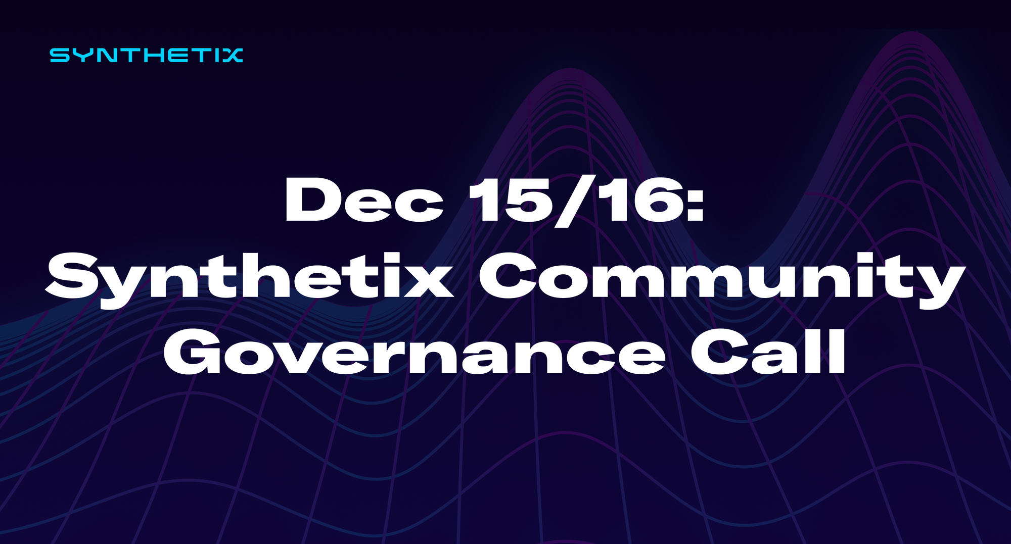 Come join us on Dec 15/ Dec 16 for the next Synthetix community governance call!