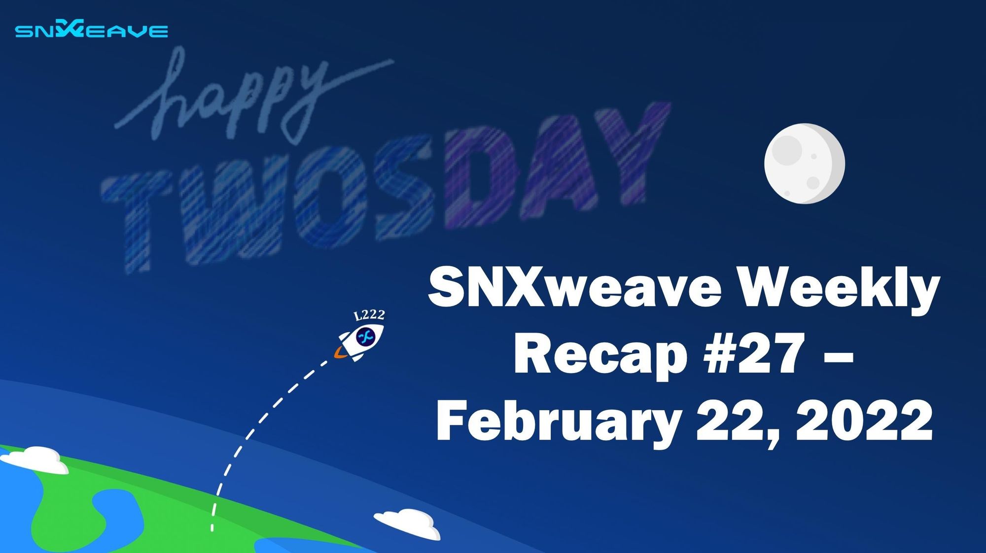 SNXweave Weekly Recap 27