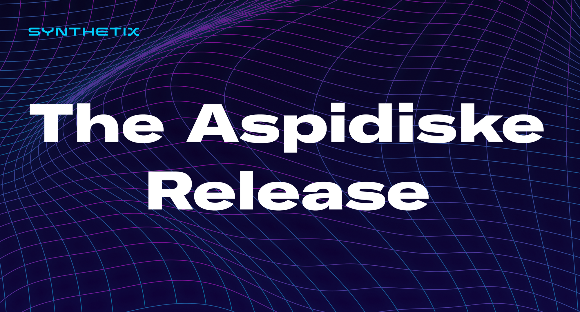 The Aspidiske Release - Liquidation of SNX Escrow