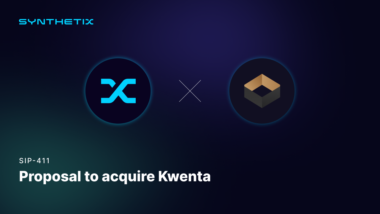 Proposal to acquire Kwenta and relaunch Synthetix Exchange