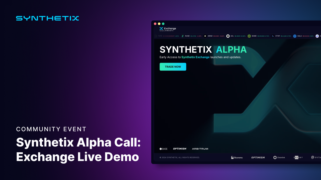 Synthetix Alpha: Introducing Demo Days