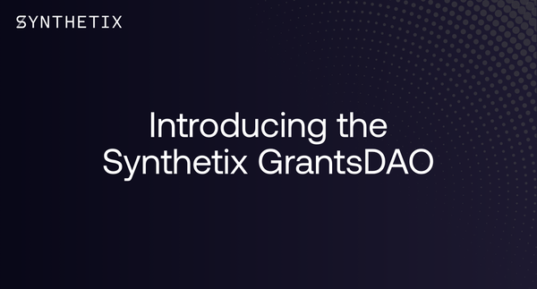 Introducing the Synthetix GrantsDAO!