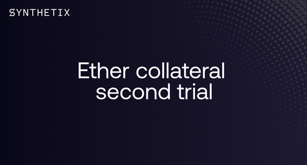 Everything you need to know before participating in the second Ether collateral trial