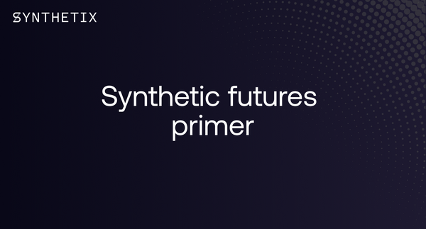 Synthetic Futures Primer