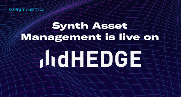 Synth Asset Management with dHEDGE is Live