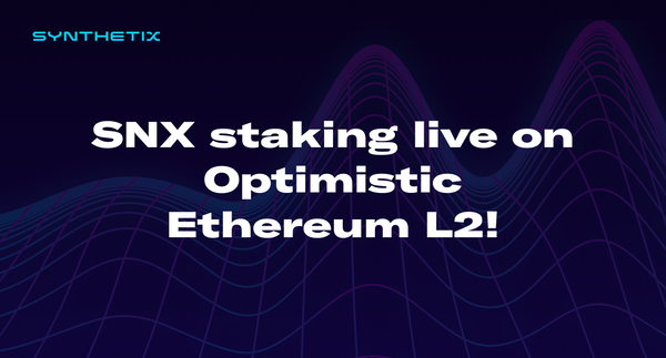 SNX staking live on Optimistic Ethereum L2!