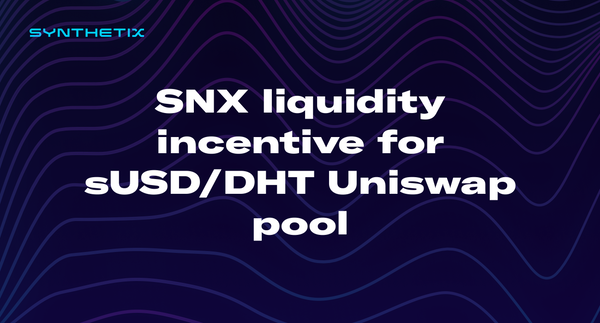 SNX liquidity incentive for sUSD/DHT Uniswap pool