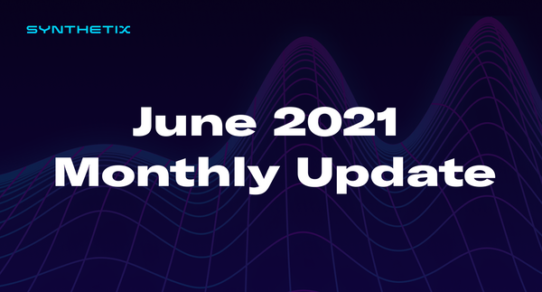 June 2021 Monthly Update