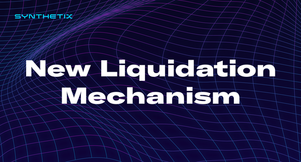 New Liquidation Mechanism