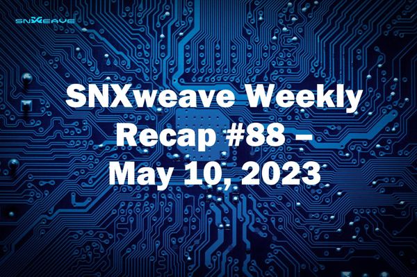 SNXweave Weekly Recap 88
