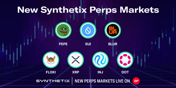 7 New Synthetix Perps Markets are now live - SIP 2014 / 2015