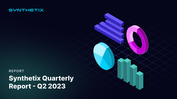 Synthetix Quarterly Report — Q2 2023