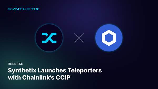 Synthetix Launches Teleporters with Chainlink’s CCIP