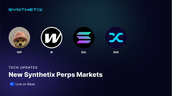 New Synthetix Perps Markets on Base: SNX, SOL, WIF, and W