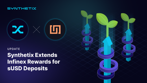 Synthetix Extends Infinex Rewards for sUSD Deposits