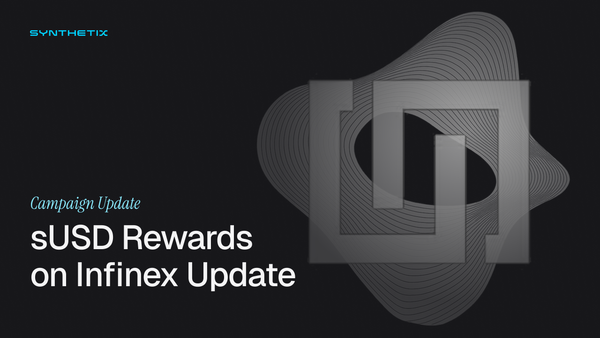 12 Week Extension for sUSD on Infinex